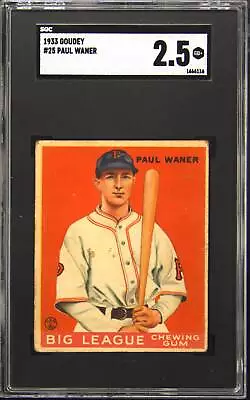 1933 Goudey #25 Paul Waner SGC 2.5 • $335