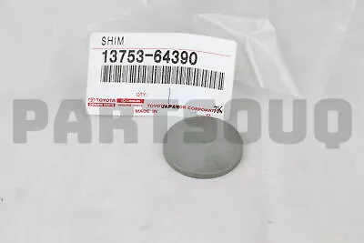 1375364390 Genuine Toyota SHIM VALVE ADJUSTING 13753-64390 • $6.64