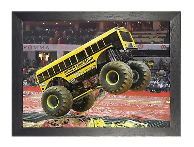 Monster Truck Higher Education Larger Suspension And Tires Pickup Poster Photo • $32.25