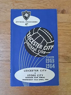 1964 Leicester City V Stoke City League Cup Final • £80