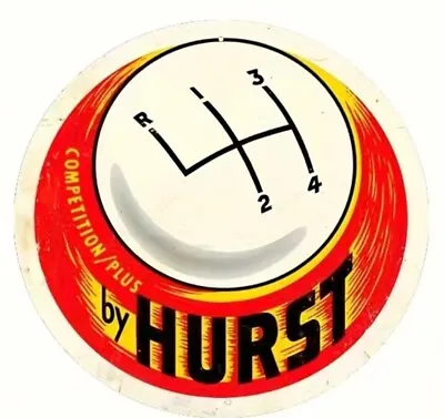 Competition Plus By Hurst Shifters 8  Round Sign 4 Speed Shift • $14.97