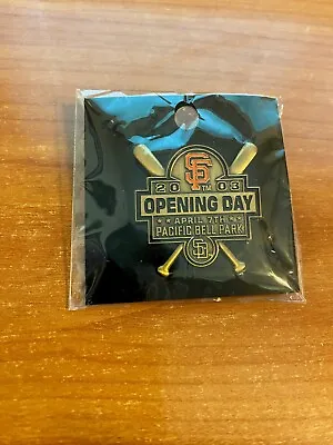 New 2003 San Francisco Giants Opening Day Pin  04-07-2003 Pac Bell Park • $8