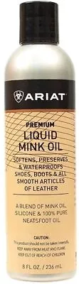 Ariat Premium Liquid Mink Oil (Plastic Bottle 8 Ounce) • $9.99