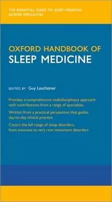 $44.51 • Buy Oxford Handbook Of Sleep Medicine By Guy Leschziner: New