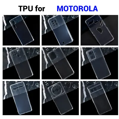 Clear TPU Shell Cover For MOTOROLA - Silicone Case For All Models • $8.99
