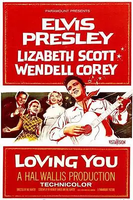 LOVING YOU Movie POSTER 11x17 Elvis Presley Wendell Corey Lizabeth Scott Dolores • $9.98