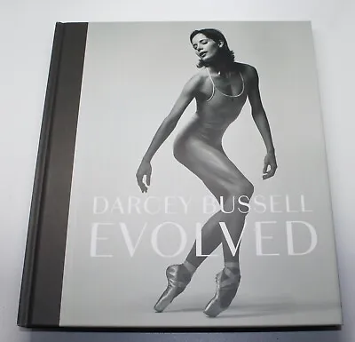 Darcey Bussell Evolved - Signed Limited Edition Of 500 - Number 12 - Excellent • £49.95