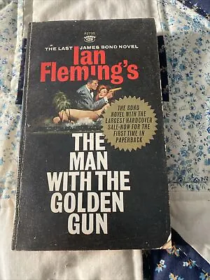 Ian Fleming The Man With The Golden Gun Signet 1966 First Printing • $9.99