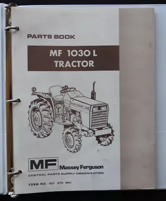 1984-1991 Genuine Massey Ferguson Mf1030 L Tractor Part Catalog Manual Very Good • $79.95