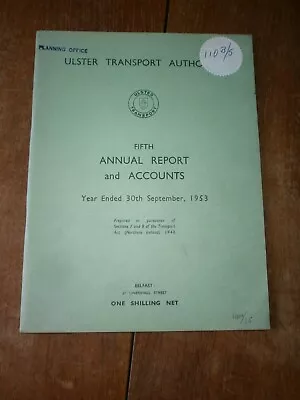 Ulster Transport Authority 5th Annual Report 1953 • £2.99