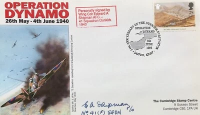 £9.99 • Buy Dunkirk: Operation Dynamo FDC Signed By Wing Commander Edward A Shipman 41 Sqn
