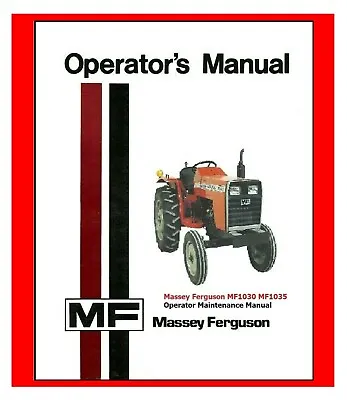 Instructions Maintenance Lubrication Manual Fits Massey Ferguson MF 1030 • $19.97