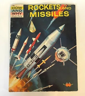 $7.99 • Buy 1962 How And Why Wonder Book Of Rockets And Missiles By Clayton Knight 