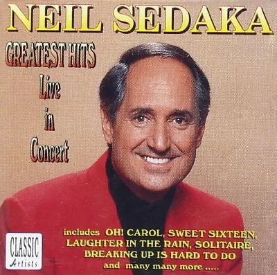 Greatest Hits Live In Concert Neil Sedaka 1996 CD Top-quality Free UK Shipping • £1.97