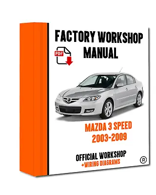 OFFICIAL WORKSHOP Manual Service Repair Mazda 3 Speed 1 2003 - 2009 • $11.04