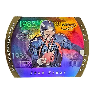 2000 Quantum Leaf | All Millennium Team | Leaf Experience | John Elway Auto SSP • $375