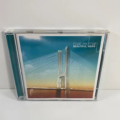 Matt Redman - Beautiful News (2006) CD • £3.89
