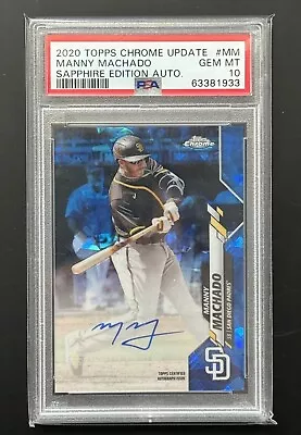 2020 Topps Chrome Update Sapphire Manny Machado Base Auto PSA 10 Gem Mint Padres • $0.99