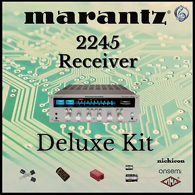 Marantz 2245 Receiver Deluxe Upgrade Kit Genuine Parts Restoration • $75.56