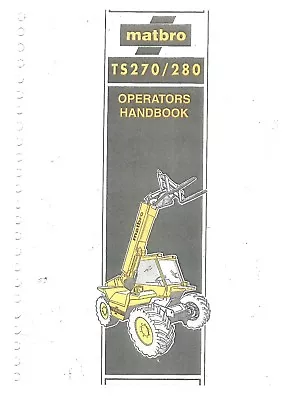 Matbro Telehandler TS270 & TS280 Operators Manual • £22.85