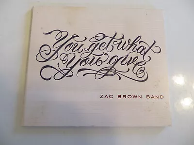Zac Brown Band – You Get What You Give - CD 2010 Southern Ground - Country • $1.99