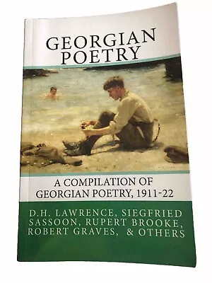 Georgian Poetry : Poems By D. H. Lawrence Siegfried Sassoon Rupert Brooke... • $11.24