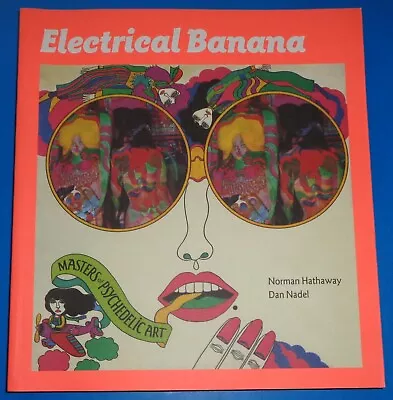 Electrical Banana : Masters Of Psychedelic Art - Paperback • $99.99