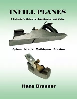 INFILL PLANES: SPIERS NORRIS MATHIESON PRESTON By Hans Brunner & Hans Brunner • $70.95