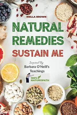 Herbal Remedies Sustain Me Over 100 Herbal Remedies For All Kinds Of Ailments • £19.98