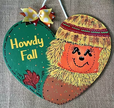 SCARECROW Howdy Fall SIGN Door Hanger Plaque Seasonal Wood Wooden Handcrafted • $13