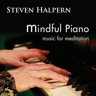 Mindful Piano: Music For Meditation • $9.70