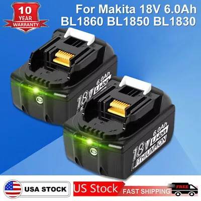 18V 6.0Ah LXT Li-ion Battery For Makita BL1860 BL1850 BL1830 LXT400 Tool Battery • $36.99