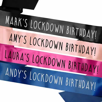 Personalised Birthday Sash 16th 18th 21st 30th Lockdown Gift Idea Quarantine • £4.95