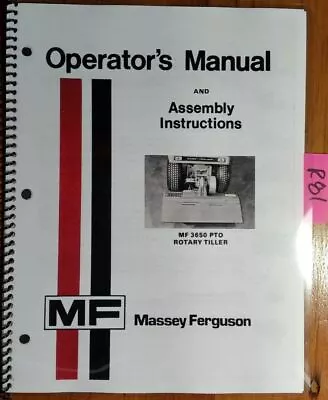 Massey Ferguson MF 3650 PTO Rotary Tiller Owner Operator & Assembly Manual 5/77 • $15.99