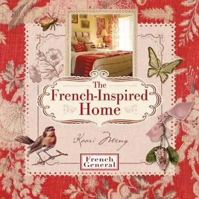 The French-Inspired Home With French General • $8.15