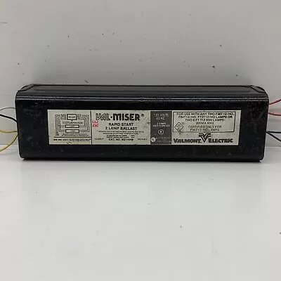 Valmont Electric 8G1144W Magnetic Fluorescent 120V Ballast (2-Lamp) F96T12/HO • $49.99