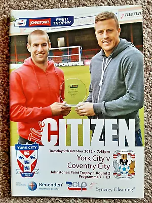 York City V Coventry City. 9th October 2012. Johnstone's Paint Trophy. Mint Cond • £3.99