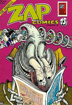 ZAP COMICS #6 -- R. Crumb Bill Griffin Moscoso S. Clay Wilson -- Minty! • $74.95