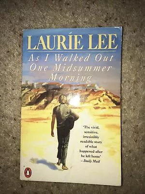 As I Walked Out One Midsummer Morning By Laurie Lee (Paperback 1973) • £0.99