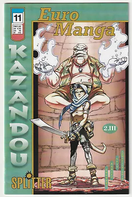 EURO MANGA #11 Kazandou Splitter 1998 COMICHEFT TOP Z1 *Science Fiction • £1.03