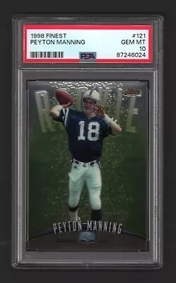 Peyton Manning Broncos 1998 Finest #121 Rookie Card Rc PSA 10 Gem Mint X024 • $175