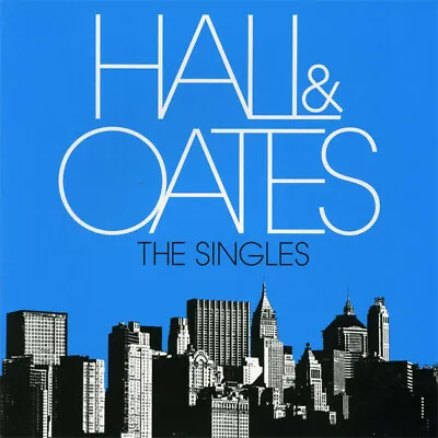 £7.99 • Buy HALL & OATES ~ The Singles ~ 2008 UK Sony 18-trk CD Album ~ FREE UK SHIPPING~NEW