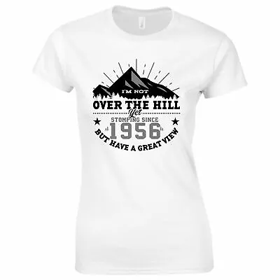 £10.97 • Buy 65th Birthday Gifts For Women Her I'm Not Over The Hill 1956 T-Shirt