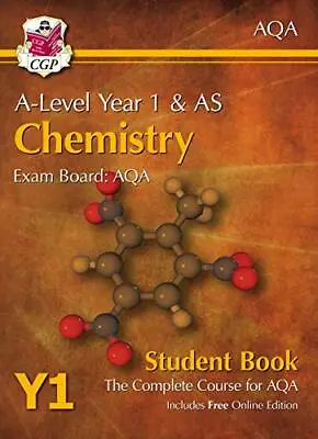 A-Level Chemistry For AQA: Year 1 & AS Student Book: The Perfect... By CGP Books • £3.59