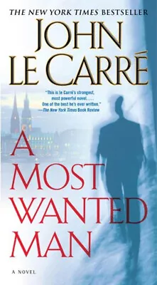 A Most Wanted Man Paperback John Le Carre • $4.50