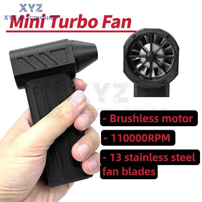 110000RPM Turbo Fan High Power Jet Fan Brushless Motor Air Duster Dust Blower • $61.09