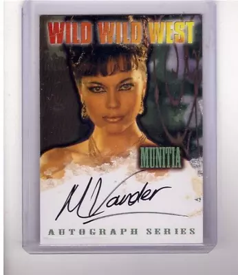 Musetta Vander Munitia 1999 Fleer Wild Wild West Movie Autograph Card #a5 Auto • $20.99