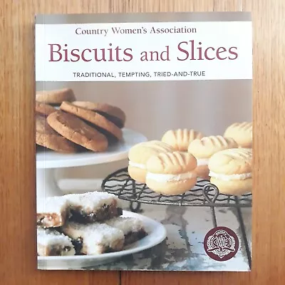 Country Womens Association Biscuits And Slices Cookbook Paperback CWA • $19