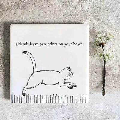 East Of India Porcelain Coaster 'Friends Leave Paw Prints On Your Heart' • £7.15