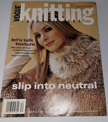 Magazine VOGUE KNITTING INTERNATIONAL  - Winter 2003/2004 • $4.99
